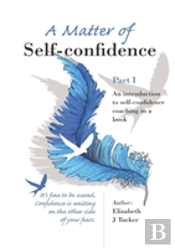A Matter Of Self-Confidence