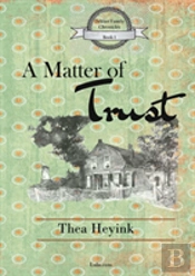 A Matter Of Trust