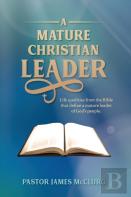 A Mature Christian Leader