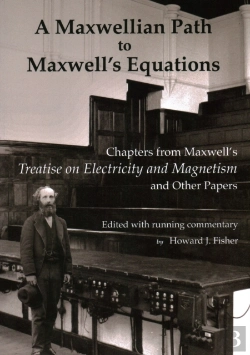 Bertrand.pt - A Maxwellian Path To Maxwell'S Equations