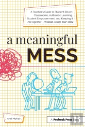A Meaningful Mess