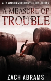 A Measure Of Trouble