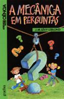 A Mecânica em Perguntas