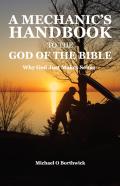 A Mechanic'S Handbook To The Of The Bible