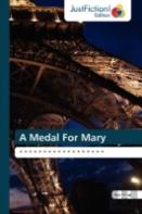 A Medal For Mary