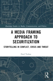 A Media Framing Approach To Securitization