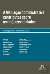 A Mediação Administrativa