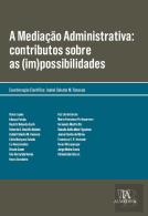 A Mediação Administrativa