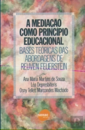 A Mediação Como Princípio Educacional 