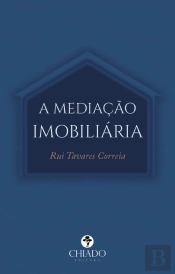 A Mediação Imobiliária