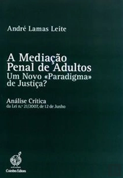 Bertrand.pt - A Mediação Penal de Adultos