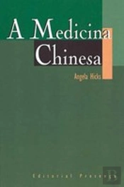 A Medicina Chinesa
