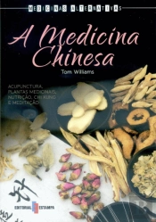 A Medicina Chinesa