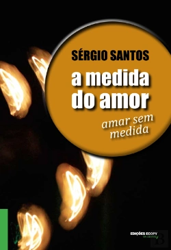 Bertrand.pt - A Medida do Amor