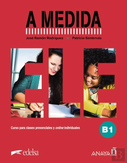 Bertrand.pt - A Medida. Nivel B1. Libro Del Alumno