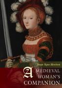 A Medieval Woman'S Companion