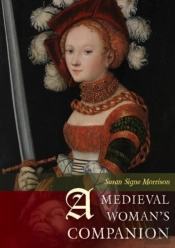 A Medieval Woman'S Companion