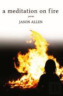 A Meditation On Fire