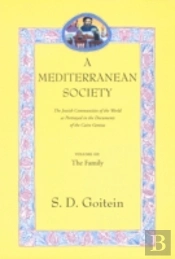 A Mediterranean Society, Volume Iii