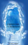 A Mediums Guide To The Paranormal
