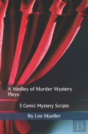 A Medley Of Murder Mystery Plays