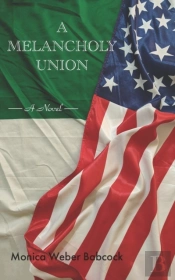 A Melancholy Union