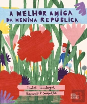A Melhor Amiga da Menina República