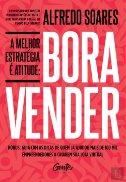 Bertrand.pt - A Melhor Estratégia É Atitude: Bora Vender