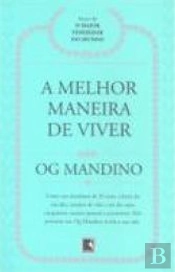 A Melhor Maneira de Viver
