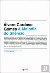 A Melodia do Silêncio