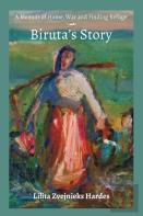 A Memoir Of Home, War, And Finding Refuge - Biruta'S Story