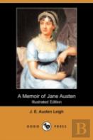 A Memoir Of Jane Austen (Illustrated Edi