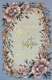 A Memoir Of Jane Austen