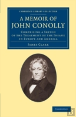 Bertrand.pt - A Memoir Of John Conolly, M.D., D.C.L