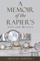 A Memoir  Of The Rapier'S