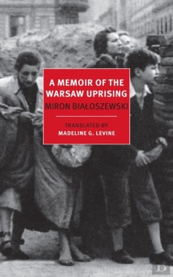Bertrand.pt - A Memoir Of The Warsaw Uprising