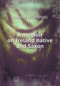 Bertrand.pt - A Memoir On Ireland Native And Saxon