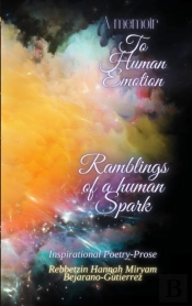 A Memoir To Human Emotion- Hardcover Edition