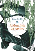 A Memória da Árvore