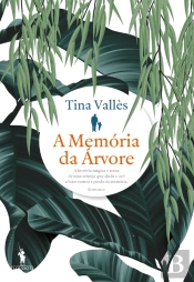 A Memória Da Árvore