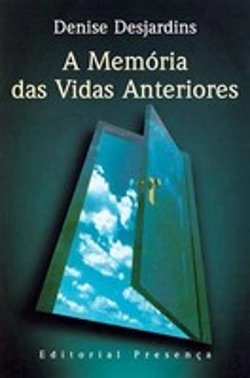 Bertrand.pt - A Memoria das Vidas Anteriores