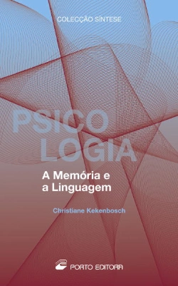 Bertrand.pt - A Memória e a Linguagem
