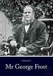 A Memorial Of Mr George Frost