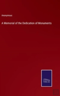 Bertrand.pt - A Memorial Of The Dedication Of Monuments
