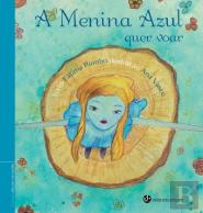 A Menina Azul Quer Voar