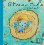 A Menina Azul Quer Voar