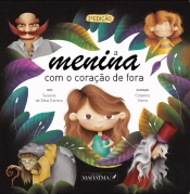 A Menina com o Coração de Fora