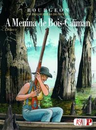 A Menina de Bois-Caiman - tomo 2