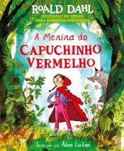 A Menina do Capuchinho Vermelho