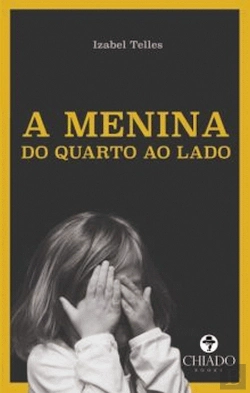 Bertrand.pt - A Menina do Quarto ao Lado